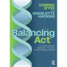 The Balancing Act: An Evidence-Based Approach to Teaching Phonics, Reading and Writing