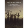 Ghosts and Robbers: An Anthology of German Gothic Fiction