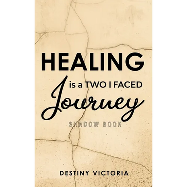 Healing is a Two-Faced Journey: Shadow Book