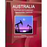 Australia Business and Investment Opportunities Yearbook Volume 6 Oil and Gas Industry: Northern Territory