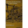 Islamism and Its Enemies in the Horn of Africa