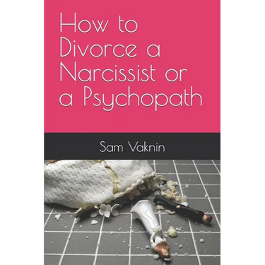 How to Divorce a Narcissist or a Psychopath