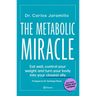 The Metabolic Miracle