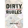 Dirty Rubles: An Introduction to Trump/Russia