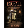 Egofall: Ego. Paranoia. Murder.