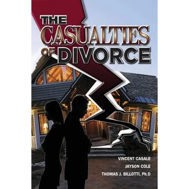 The Casualties of Divorce