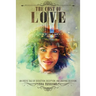 The Cost of Love: An Erotic Tale of Seduction, Deception, and Undying Devotion