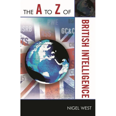 The A to Z of British Intelligence