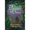 Perchance to Dream: Fairytale Anthology #3
