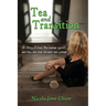 Tea and Transition