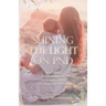 Shining the Light on PND: The Journey From Darkness To Healing From Post-Natal Depression