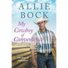 My Cowboy of Convenience