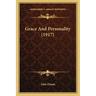 Grace And Personality (1917)
