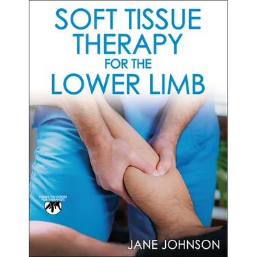 Soft Tissue Therapy for the Lower Limb