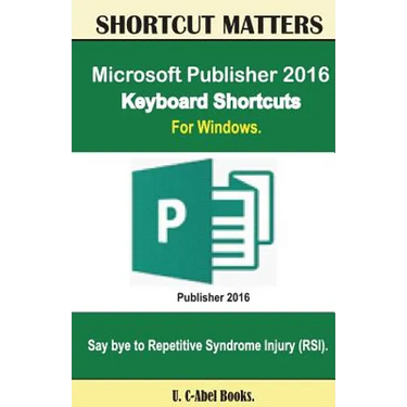 Microsoft Publisher 2016 Keyboard Shortcuts For Windows