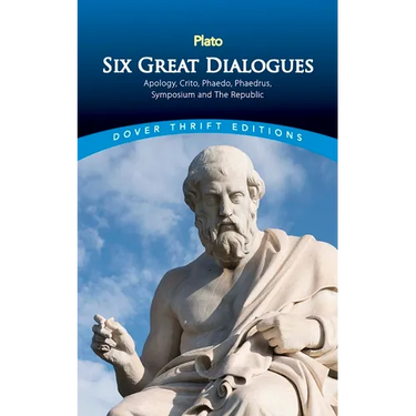 Six Great Dialogues: Apology, Crito, Phaedo, Phaedrus, Symposium, the Republic