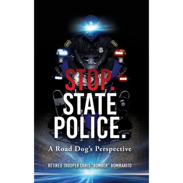 Stop. State Police.: A Road Dog's Perspective