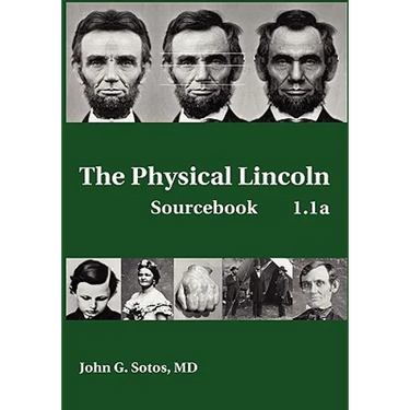 The Physical Lincoln Sourcebook