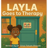Layla Goes To Therapy