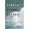 Campus Sexual Assault: College Women Respond