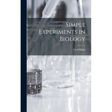 Simple Experiments in Biology