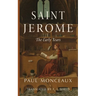 Saint Jerome: The Early Years