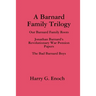 A Barnard Family Trilogy
