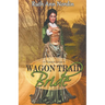 Wagon Trail Bride