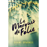 Le Marquis de Folie