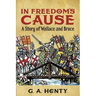 In Freedom's Cause