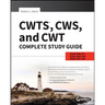 Cwts, Cws, and Cwt Complete Study Guide: Exams Pw0-071, Cws-100, Cwt-100