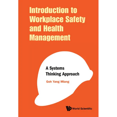 Introduction to Workplace Safety and Health Management