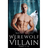 Mated to the Werewolf Villain Part 1 - 6