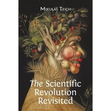 The Scientific Revolution Revisited