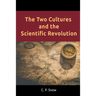 The Two Cultures and the Scientific Revolution
