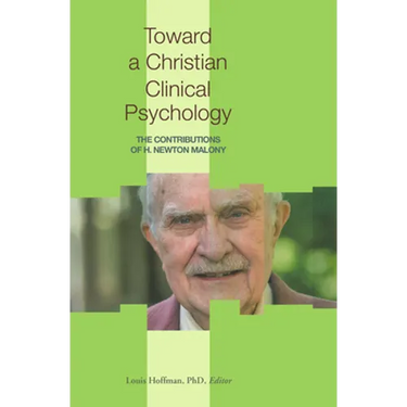 Toward a Christian Clinical Psychology