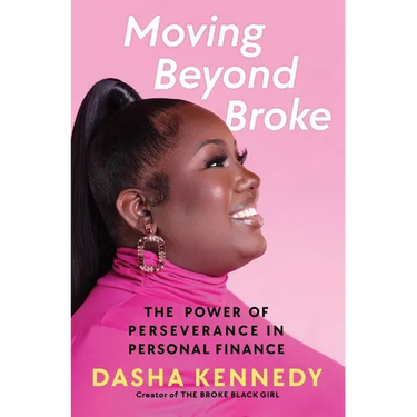 Moving Beyond Broke: The Power of Perseverance in Personal Finance