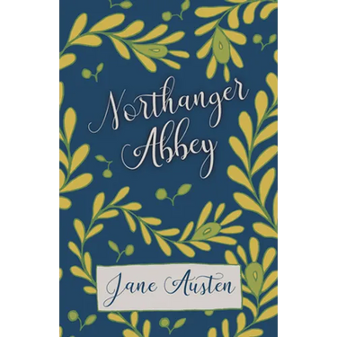 Northanger Abbey