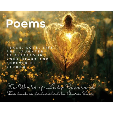 Poems: The Works of Lady Reverend