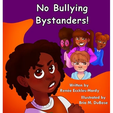 No Bullying Bystanders!
