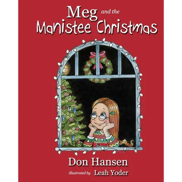 Meg and the Manistee Christmas