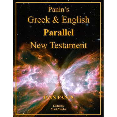 Panin's Greek and English Parallel New Testament: Large Print Edition
