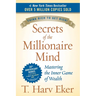 Secrets of the Millionaire Mind: Mastering the Inner Game of Wealth