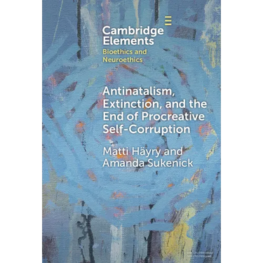 Antinatalism, Extinction, and the End of Procreative Self-Corruption
