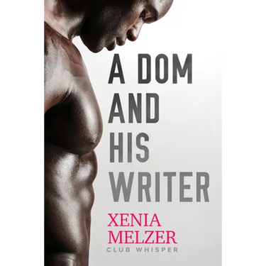 A Dom and His Writer