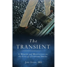 The Transient: A Memoir and Meditations on the Loss of a Younger Sibling