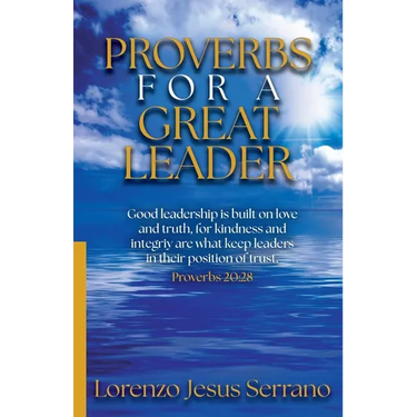 Proverbs For A Great Leader