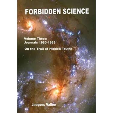 Forbidden Science - Volume Three