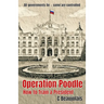 Operation Poodle: How To Train A President
