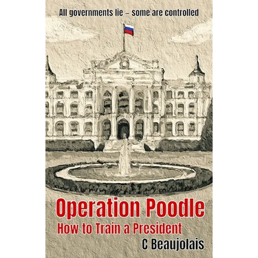 Operation Poodle: How To Train A President